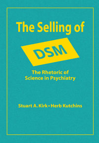 Imagen de portada: The Selling of DSM 1st edition 9780202304311