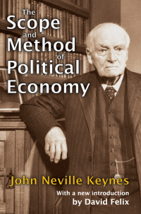 表紙画像: The Scope and Method of Political Economy 1st edition 9781138538474