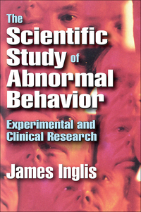 Cover image: The Scientific Study of Abnormal Behavior 1st edition 9780202309866