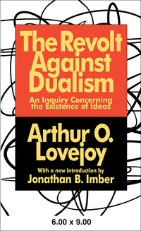 Imagen de portada: The Revolt Against Dualism 3rd edition 9781560008477