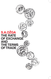 صورة الغلاف: The Rate of Exchange and the Terms of Trade 1st edition 9781138538139