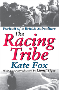 صورة الغلاف: The Racing Tribe 1st edition 9780765808387
