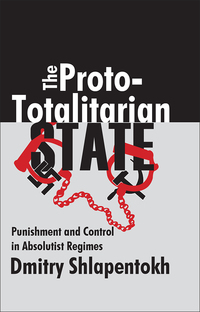 Cover image: The Proto-totalitarian State 1st edition 9781138516809