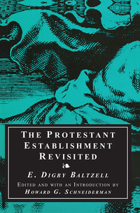 Cover image: The Protestant Establishment Revisited 1st edition 9780765806642