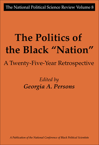 صورة الغلاف: The Politics of the Black Nation 1st edition 9780765808592