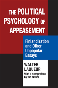 صورة الغلاف: The Political Psychology of Appeasement 1st edition 9781412862783