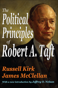 Cover image: The Political Principles of Robert A. Taft 1st edition 9781138537484