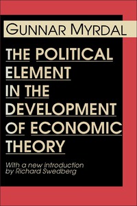 Cover image: The Political Element in the Development of Economic Theory 1st edition 9780887388279