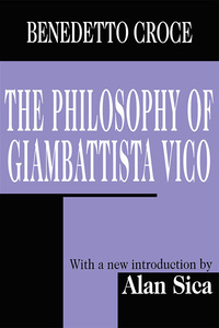 Cover image: The Philosophy of Giambattista Vico 1st edition 9781138537422
