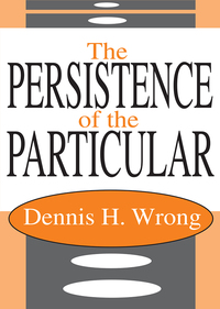Imagen de portada: The Persistence of the Particular 1st edition 9780765802729