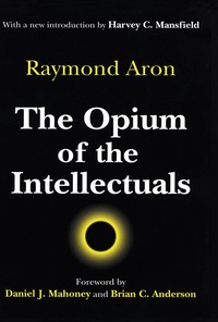 Imagen de portada: The Opium of the Intellectuals 1st edition 9781138537200