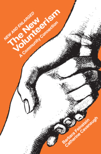 Titelbild: The New Volunteerism 1st edition 9781412806855