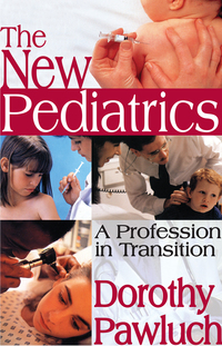 صورة الغلاف: The New Pediatrics 1st edition 9780202362502