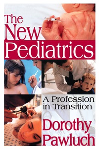 Cover image: The New Pediatrics 1st edition 9780202362502