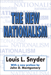 Imagen de portada: The New Nationalism 1st edition 9780765805508