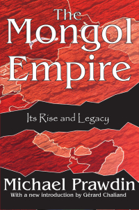 Cover image: The Mongol Empire 1st edition 9781412805193