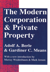 Immagine di copertina: The Modern Corporation and Private Property 2nd edition 9780887388873