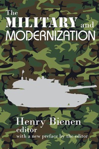 Titelbild: The Military and Modernization 1st edition 9780202363059