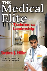 Cover image: The Medical Elite 1st edition 9781138536753