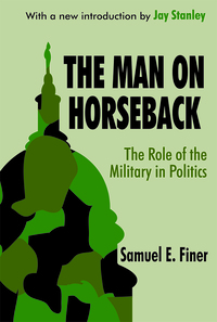 صورة الغلاف: The Man on Horseback 1st edition 9780765809223