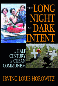 Cover image: The Long Night of Dark Intent 1st edition 9781412842242