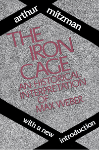 Imagen de portada: The Iron Cage 1st edition 9781138536401