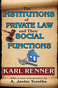Imagen de portada: The Institutions of Private Law and Their Social Functions 1st edition 9781412811538
