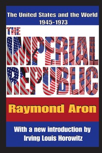 Cover image: The Imperial Republic 1st edition 9781412810791