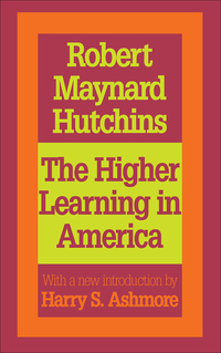 Cover image: The Higher Learning in America 2nd edition 9781138536128