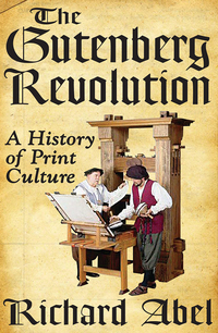 Omslagafbeelding: The Gutenberg Revolution 1st edition 9781412818575