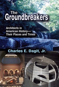 Imagen de portada: The Groundbreakers 1st edition 9781412856140
