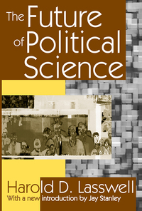 Cover image: The Future of Political Science 1st edition 9781138535817