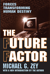 Cover image: The Future Factor 1st edition 9780765805911