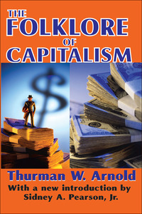 Cover image: The Folklore of Capitalism 1st edition 9781138535695
