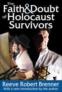 Titelbild: The Faith and Doubt of Holocaust Survivors 1st edition 9781412852975