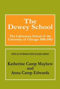 Omslagafbeelding: The Dewey School 1st edition 9780202308746
