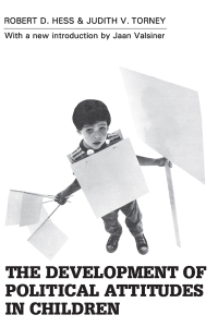 Imagen de portada: The Development of Political Attitudes in Children 1st edition 9780202308326