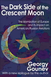 Cover image: The Dark Side of the Crescent Moon 1st edition 9781412854061