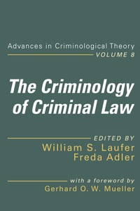 Cover image: The Criminology of Criminal Law 1st edition 9781560003298