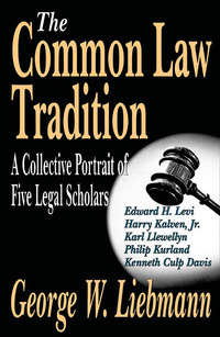 表紙画像: The Common Law Tradition 1st edition 9781412805605
