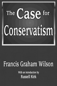 Omslagafbeelding: The Case for Conservatism 1st edition 9780887383229