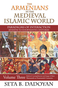 Omslagafbeelding: The Armenians in the Medieval Islamic World 1st edition 9781412851893