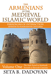 Cover image: The Armenians in the Medieval Islamic World 1st edition 9781138515390