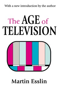 Immagine di copertina: The Age of Television 1st edition 9780765808882