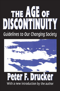 Cover image: The Age of Discontinuity 2nd edition 9781138534100