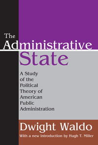 Imagen de portada: The Administrative State 1st edition 9781412805971