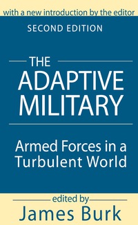 Immagine di copertina: The Adaptive Military 2nd edition 9781138534070