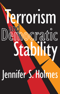 Cover image: Terrorism and Democratic Stability 1st edition 9781412805667