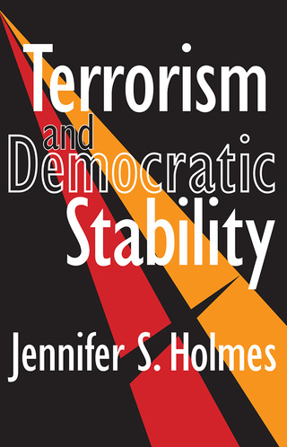Imagen de portada: Terrorism and Democratic Stability 1st edition 9781412805667