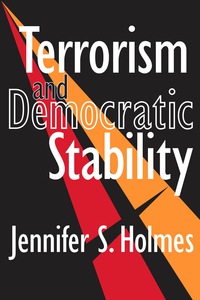 Imagen de portada: Terrorism and Democratic Stability 1st edition 9781412805667